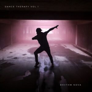 Rhythm Nova - Dance Therapy Vol 1