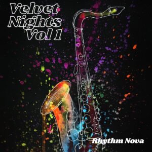 Rhythm Nova - Velvet Nights Vol 1